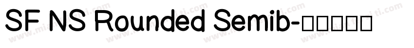 SF NS Rounded Semib字体转换